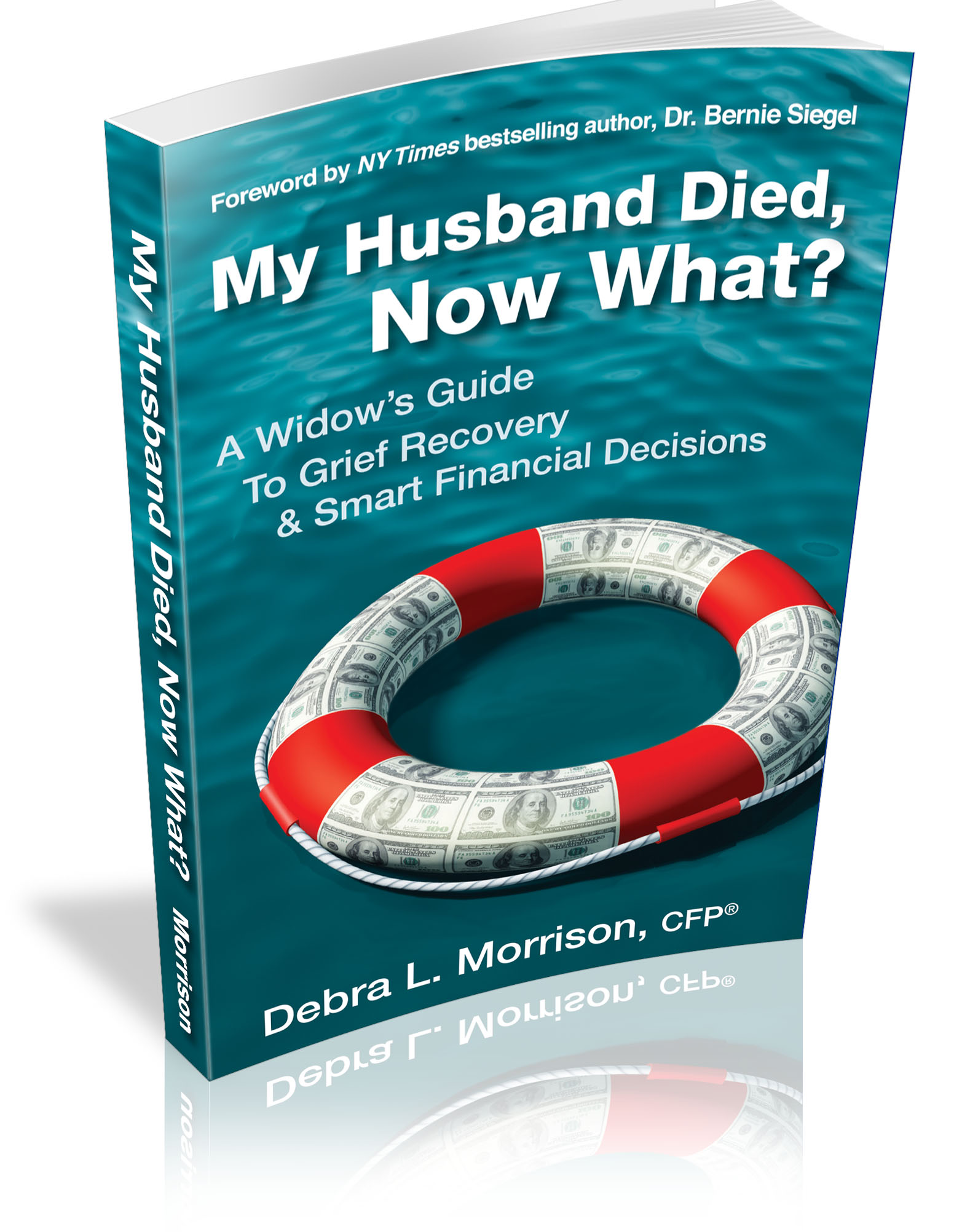 My Husband Died, Now What?